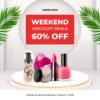 Makeup Weekend Discount Deal GR Foundation, Loose Powder, Lipstick, Nail Polish.